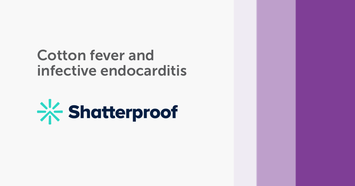Infections and Drug Use Cotton Fever & Infective Endocarditis